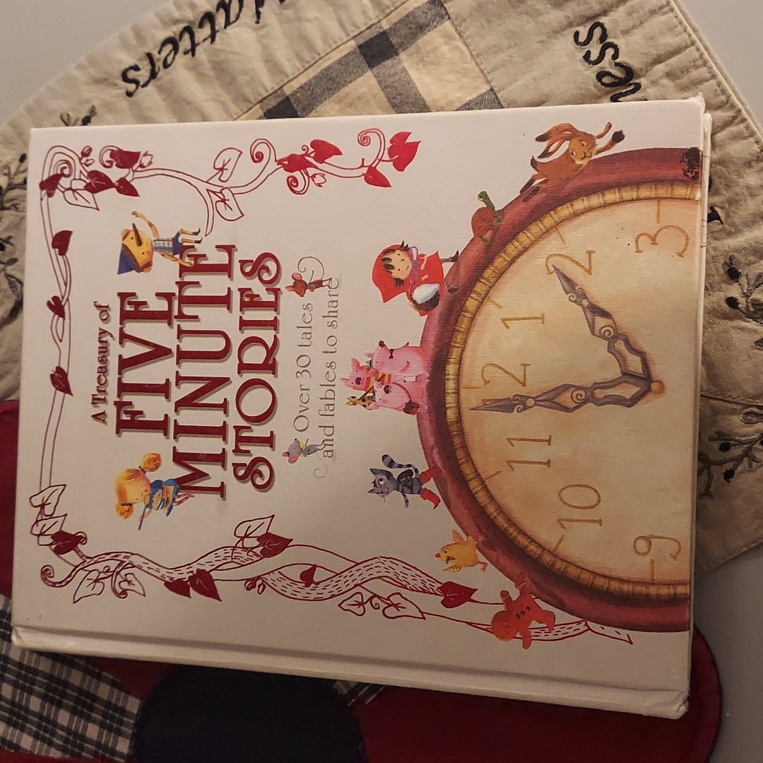 A Treasury Of Five Minute Stories